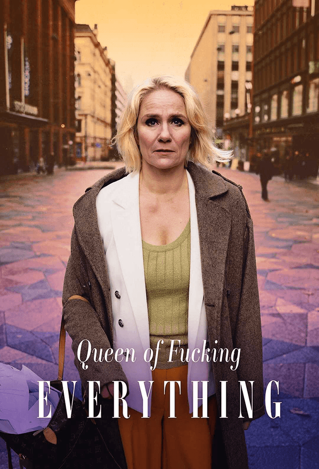 Queen of Fucking Everything