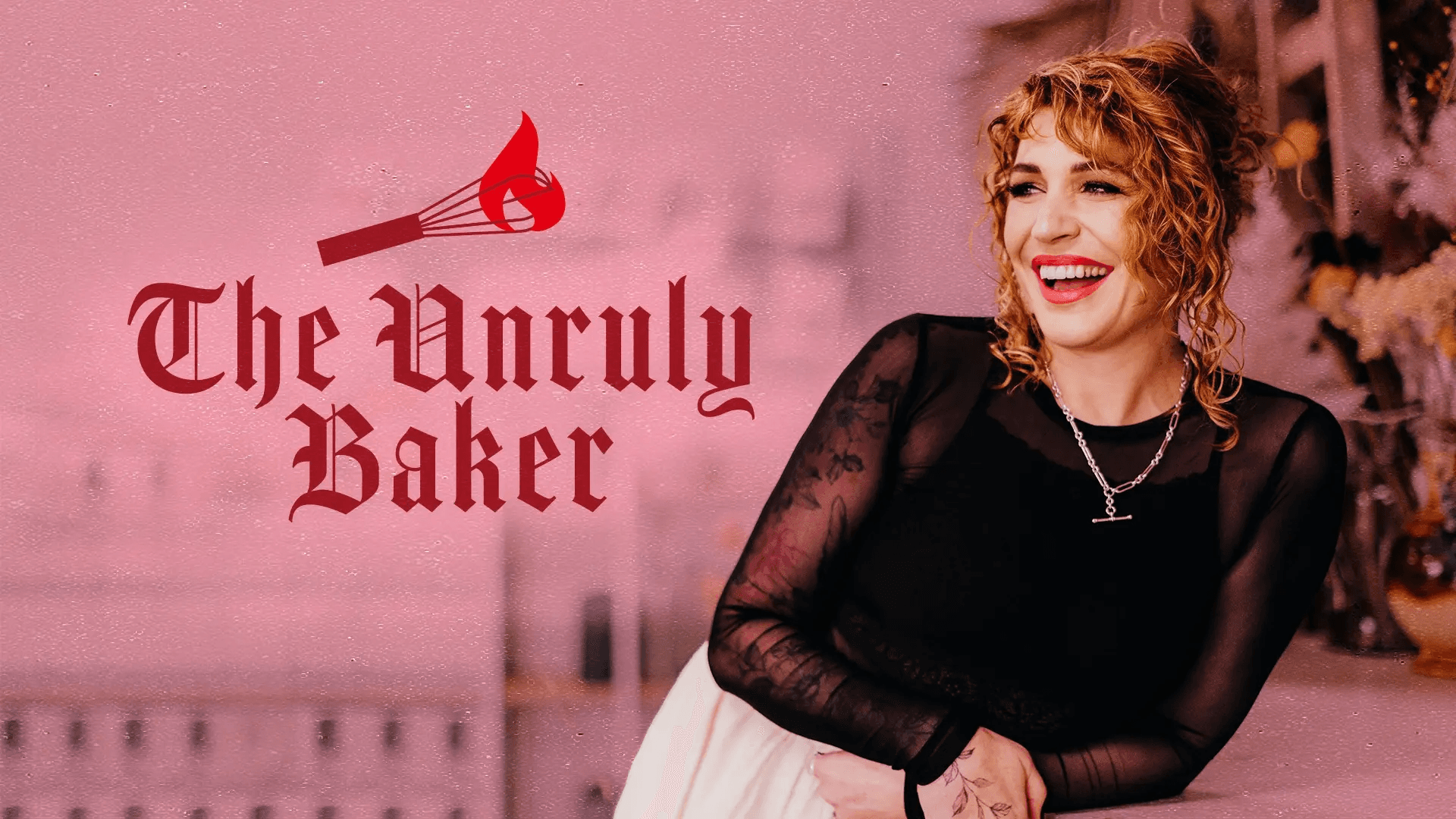 The Unruly Baker