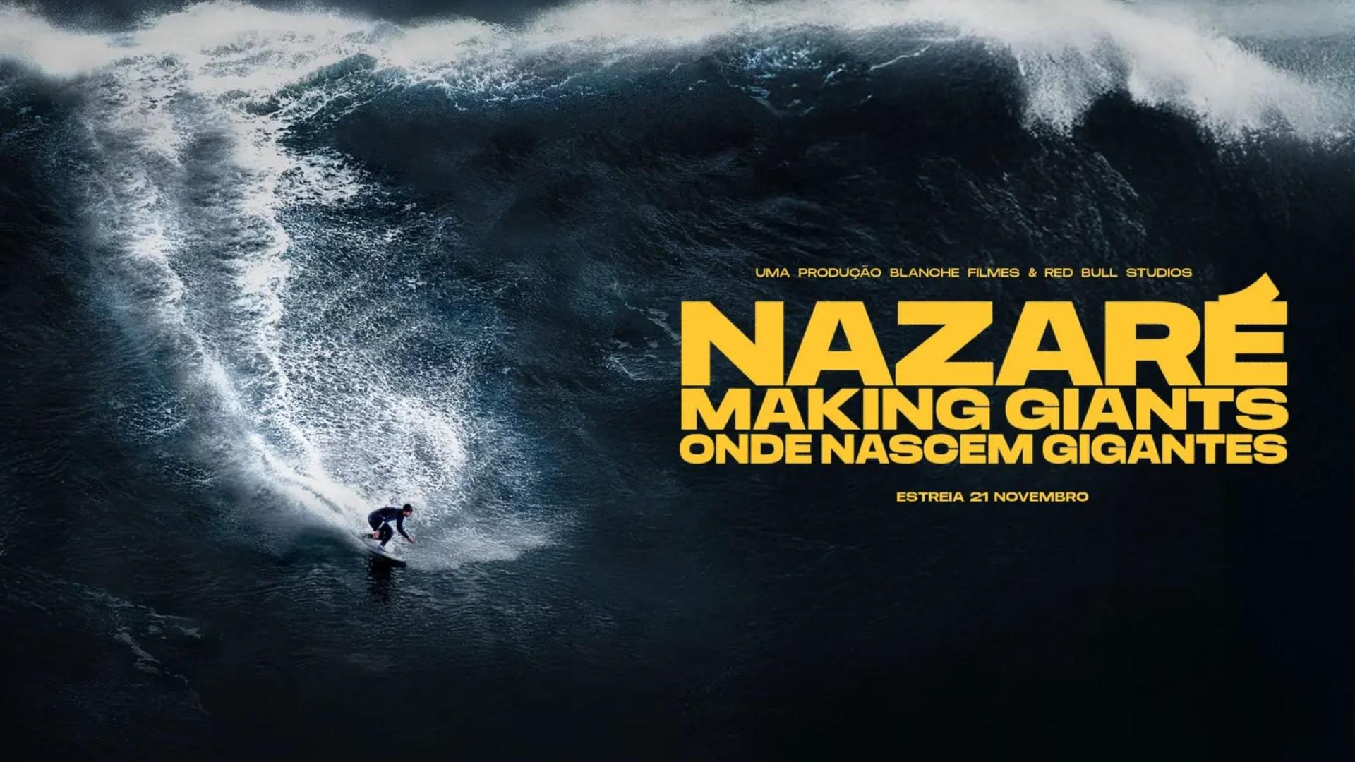 Nazaré - Making Giants
