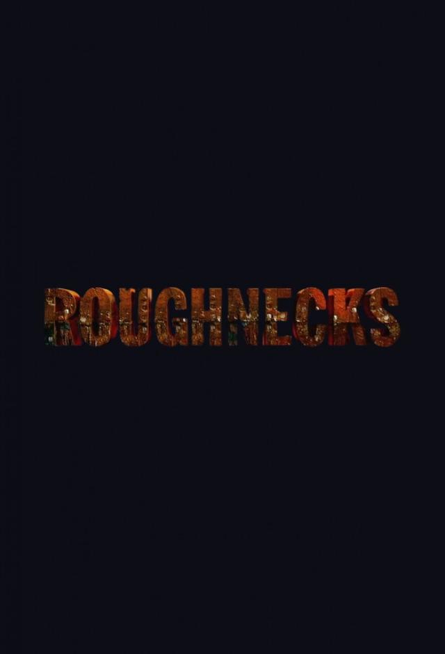 Roughnecks